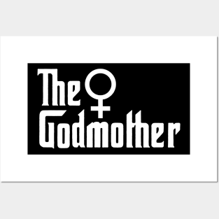 The Godmother - Special to Mommy Posters and Art